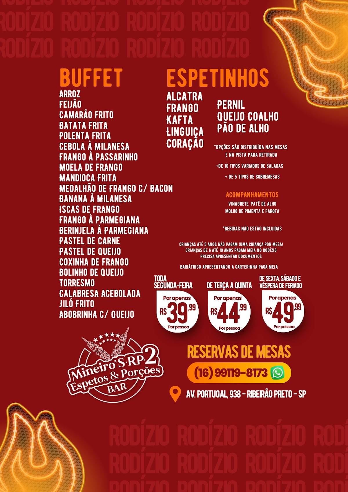 Mineiro'S 2 Bar Espetos e Porções - Unidade Portugal ** Não temos Rodízio** cardápio