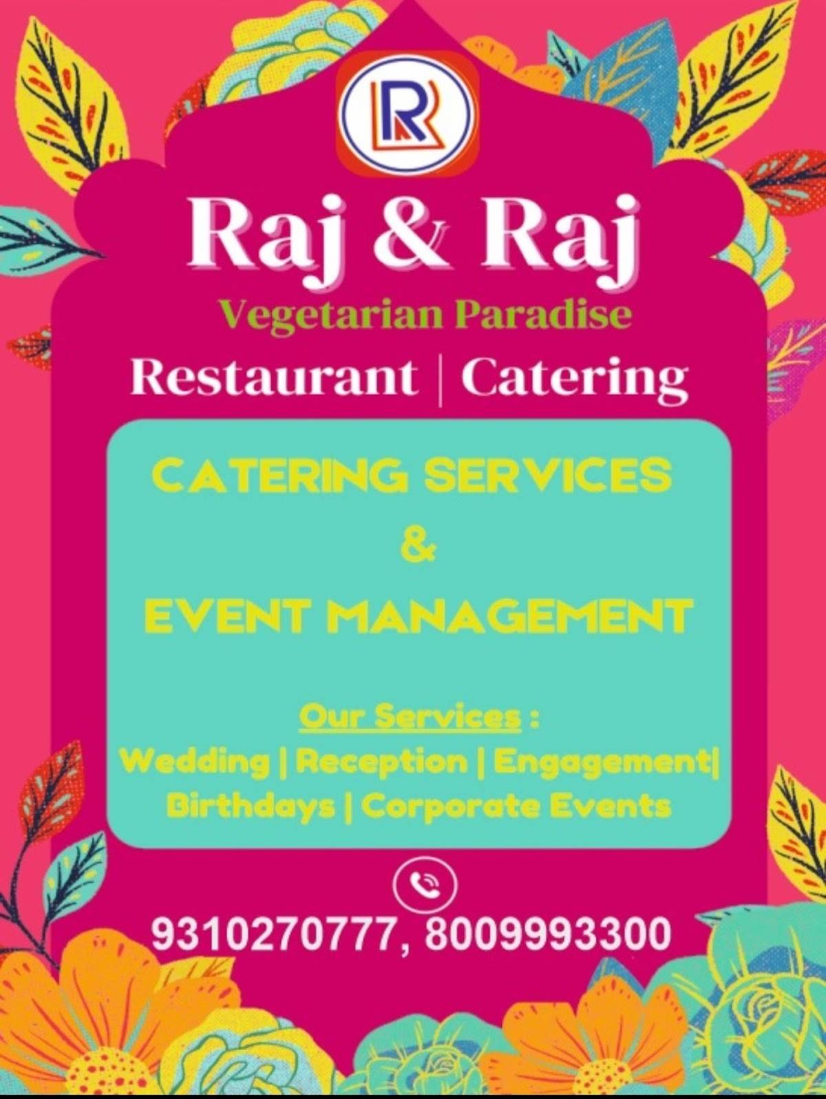 Raj & Raj Caterers and Restaurant (Vegetarian Paradise) menu