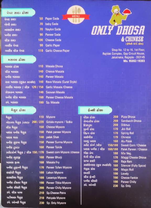 Only Dhosa & Chinese menu
