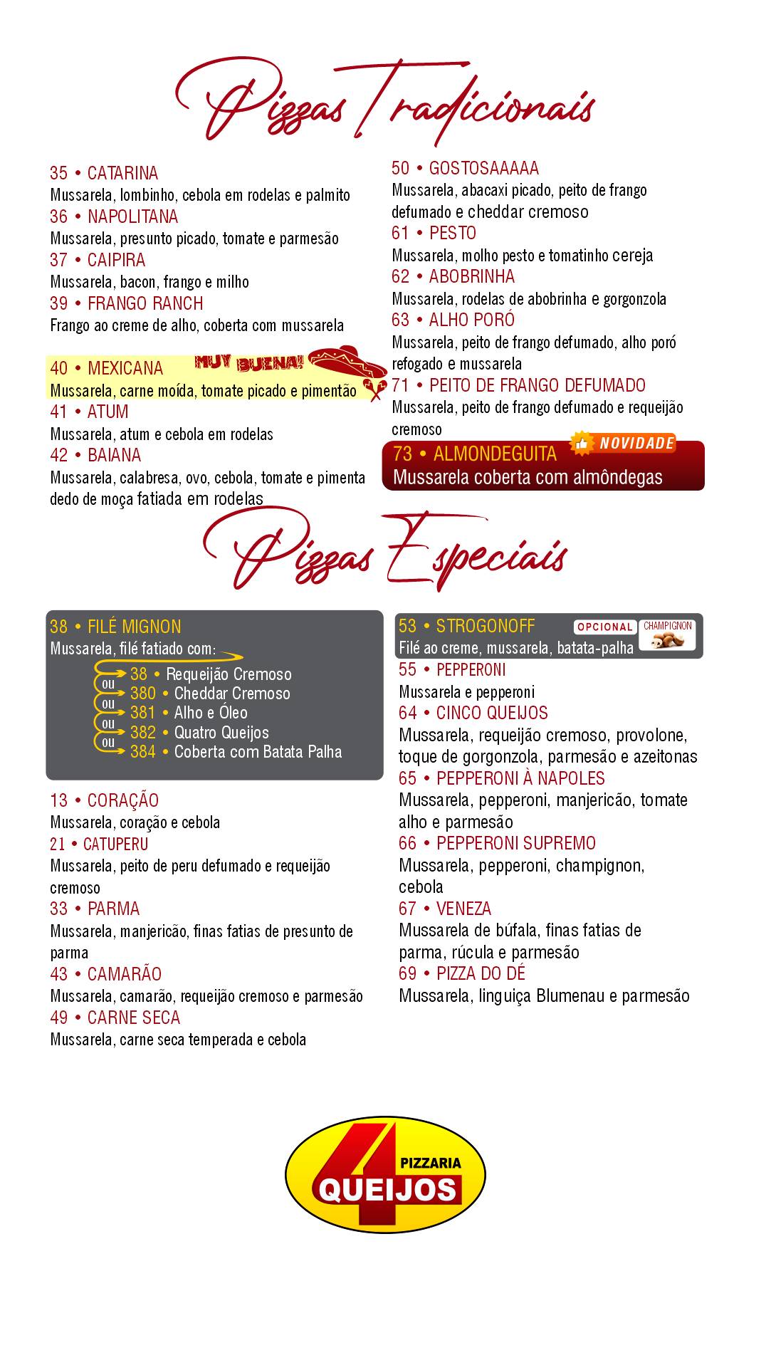Pizzaria 4 Queijos Palhoça cardápio