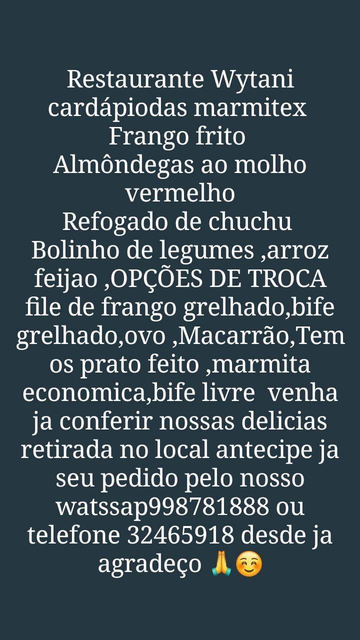 Restaurante Wytani - Estacionamento na Santos Dumont / Marmita / Comidas caseiras cardápio