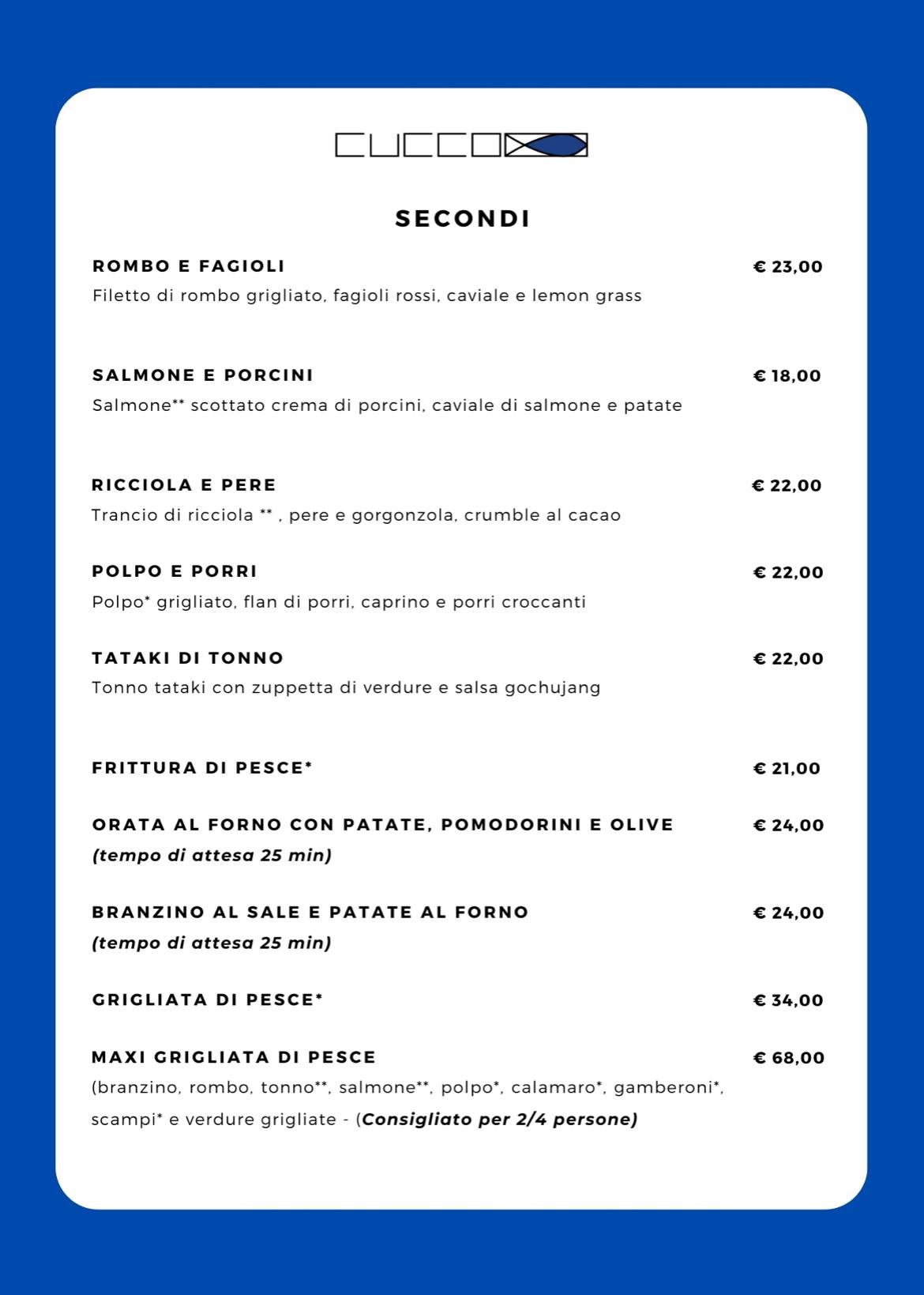 Menu di Ristorante Cucco - Pesce e Frutti di mare 