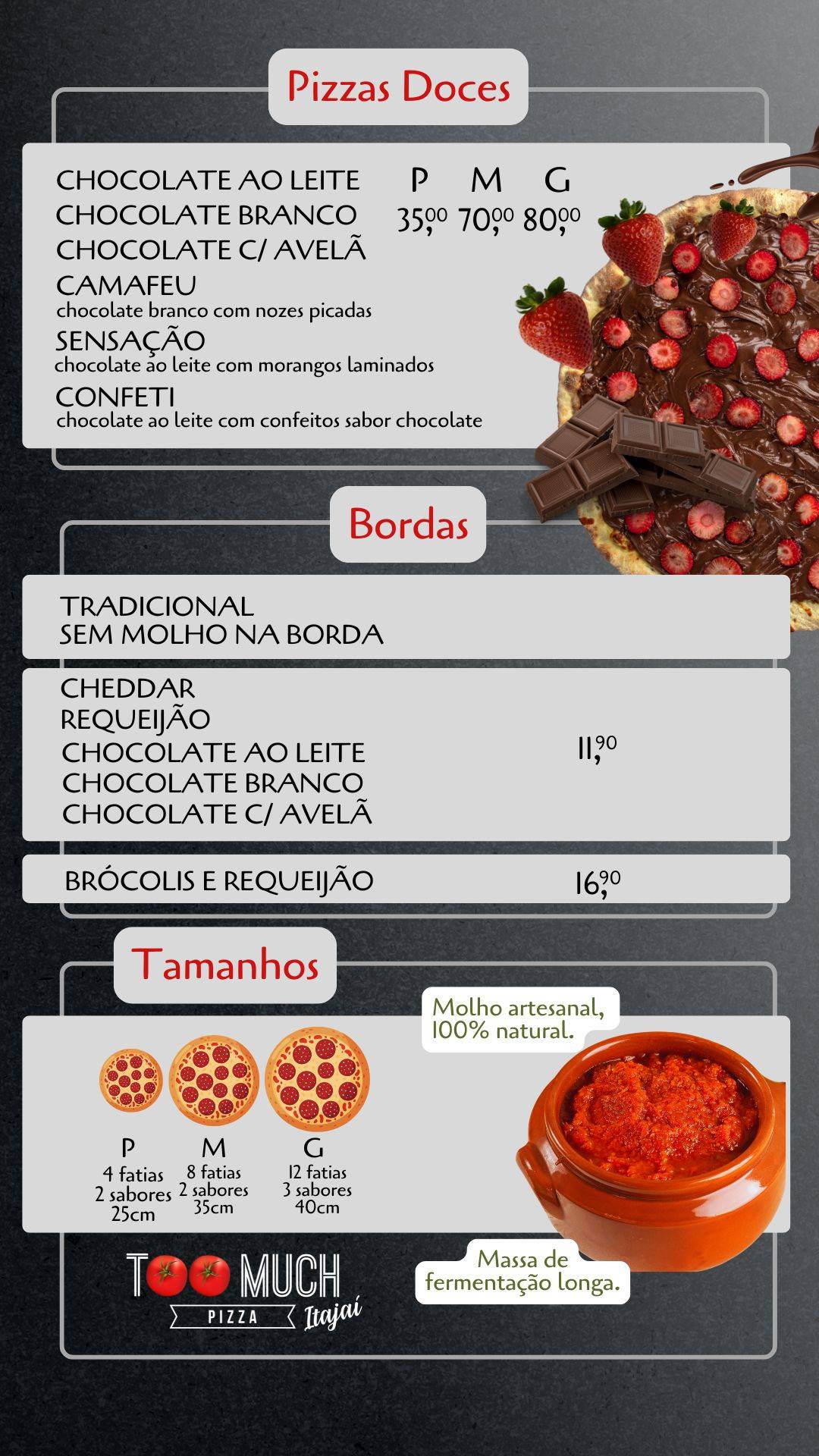 Too Much Pizza Itajaí cardápio