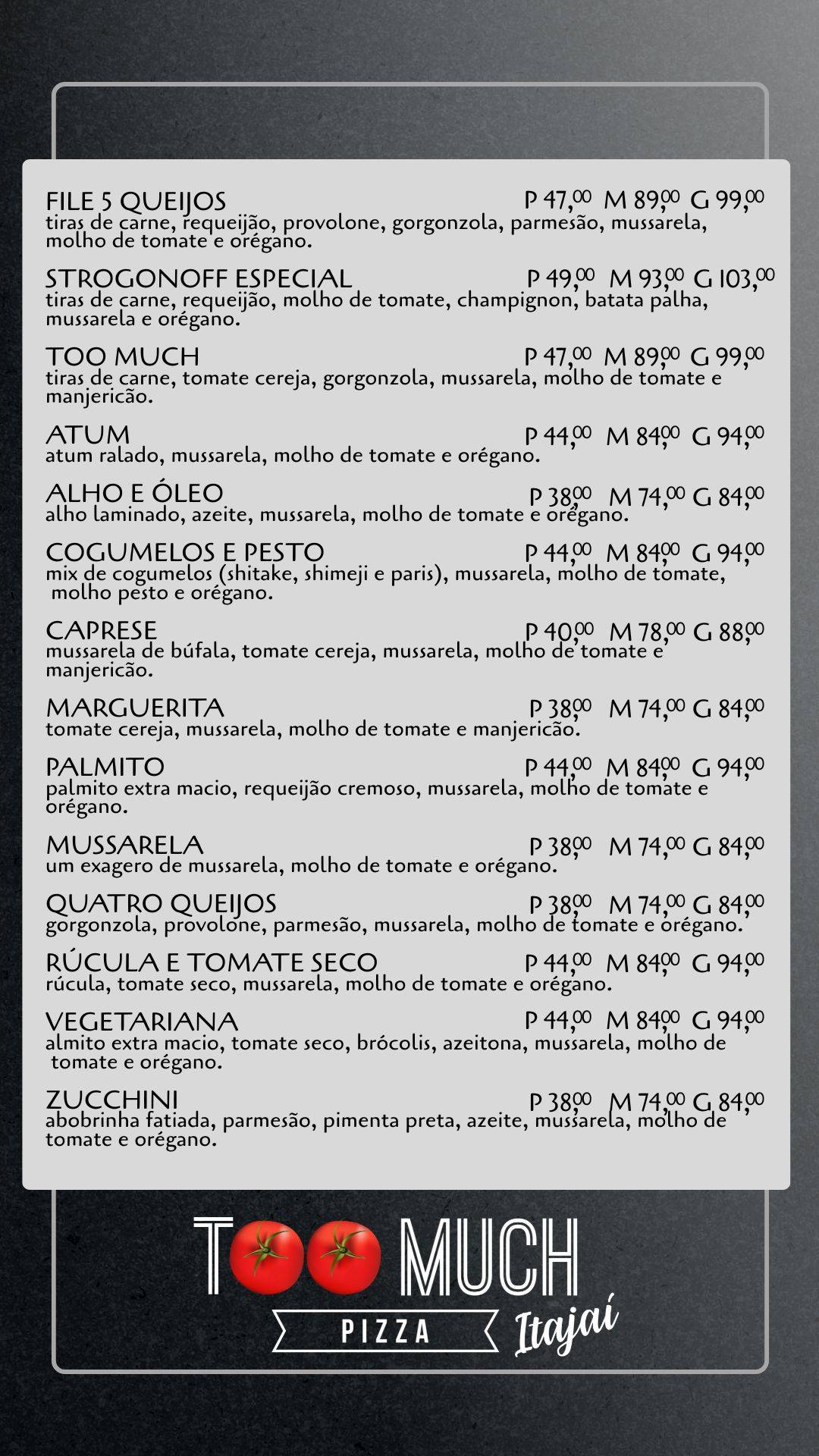 Too Much Pizza Itajaí cardápio