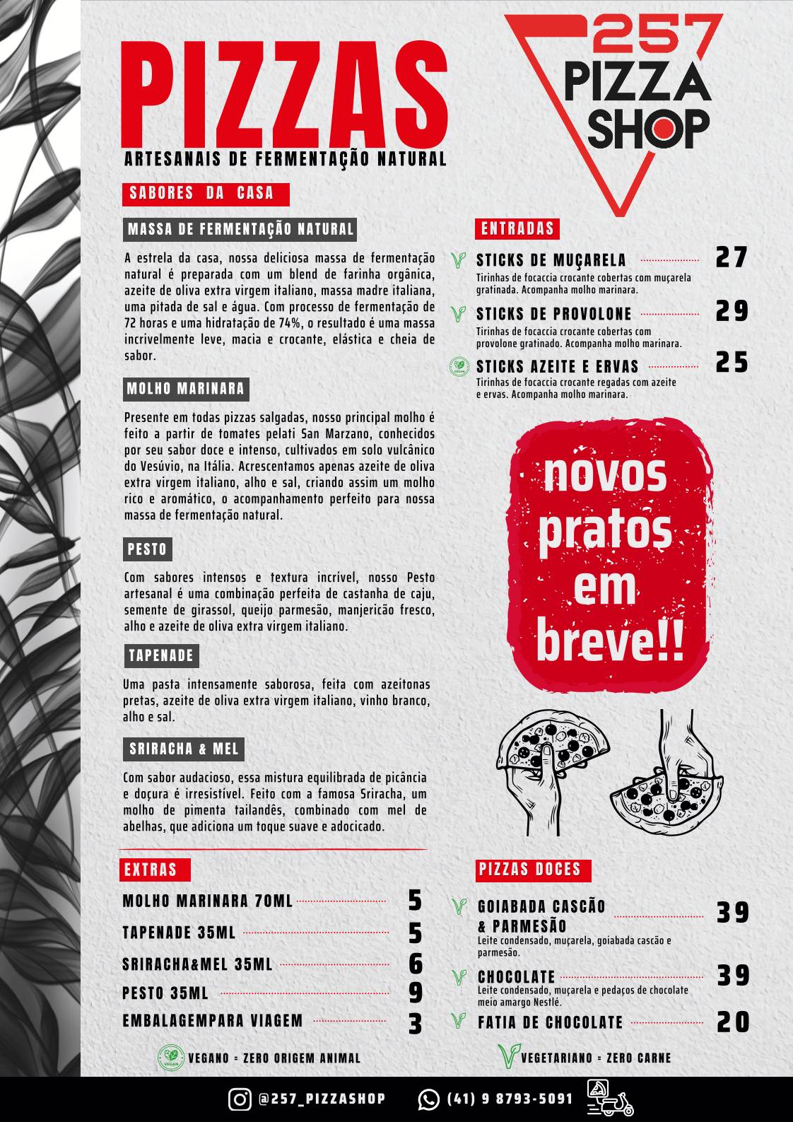 257 PizzaShop - Fermentação Natural cardápio