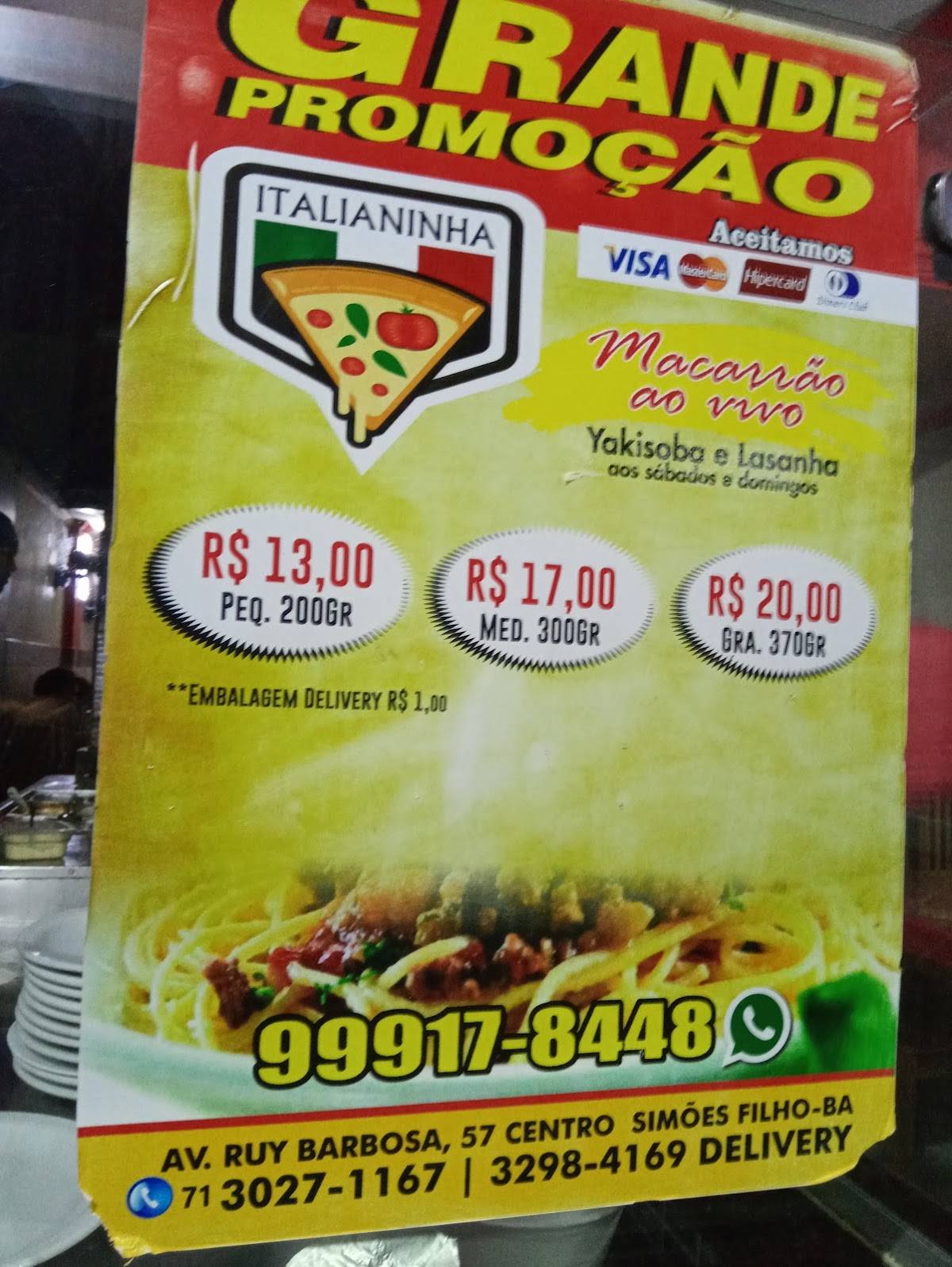 ITALIANINHA - PIZZARIA FORNO A LENHA E MACARRÃO AO VIVO cardápio