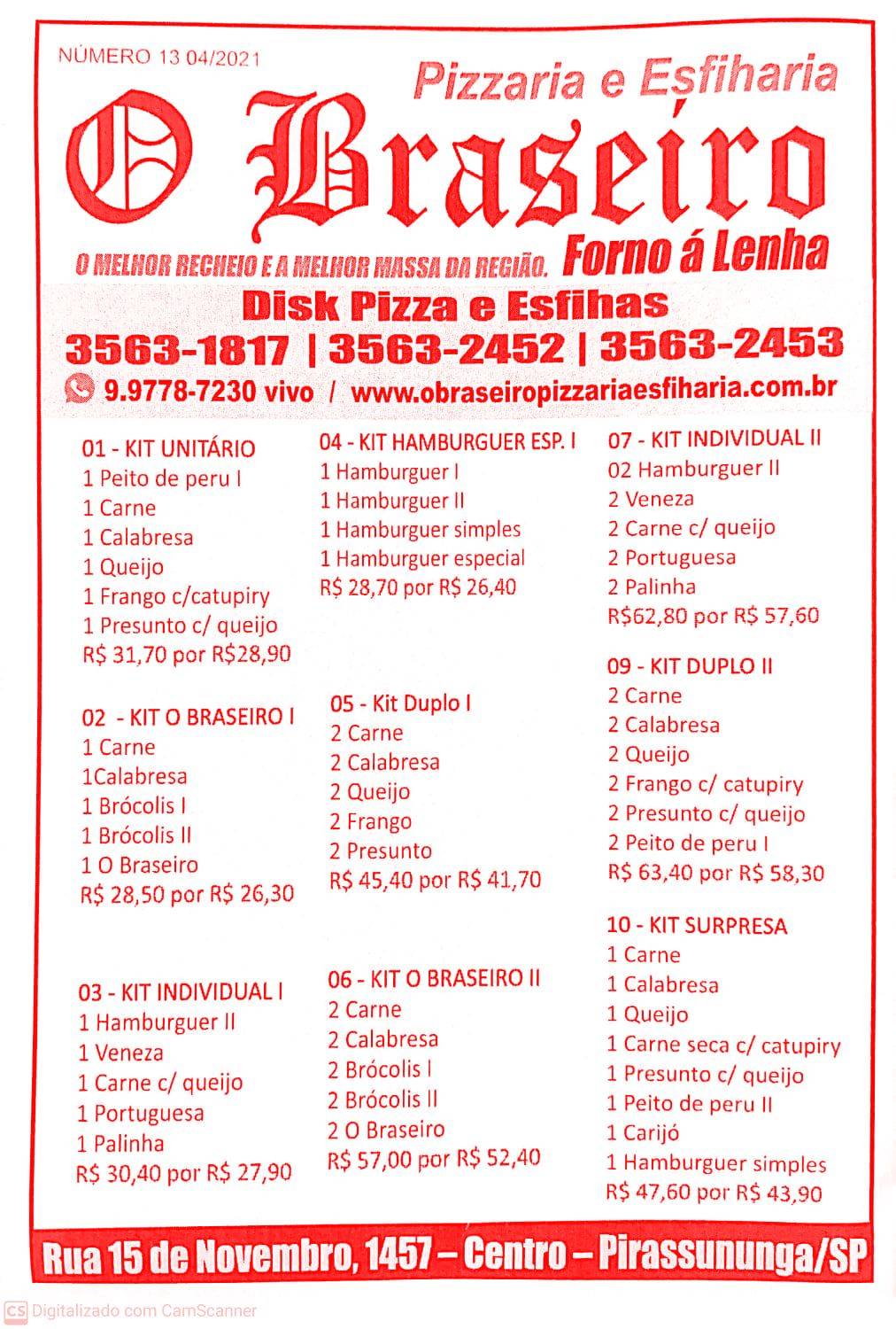 O Braseiro Pizzaria e Esfiharia cardápio