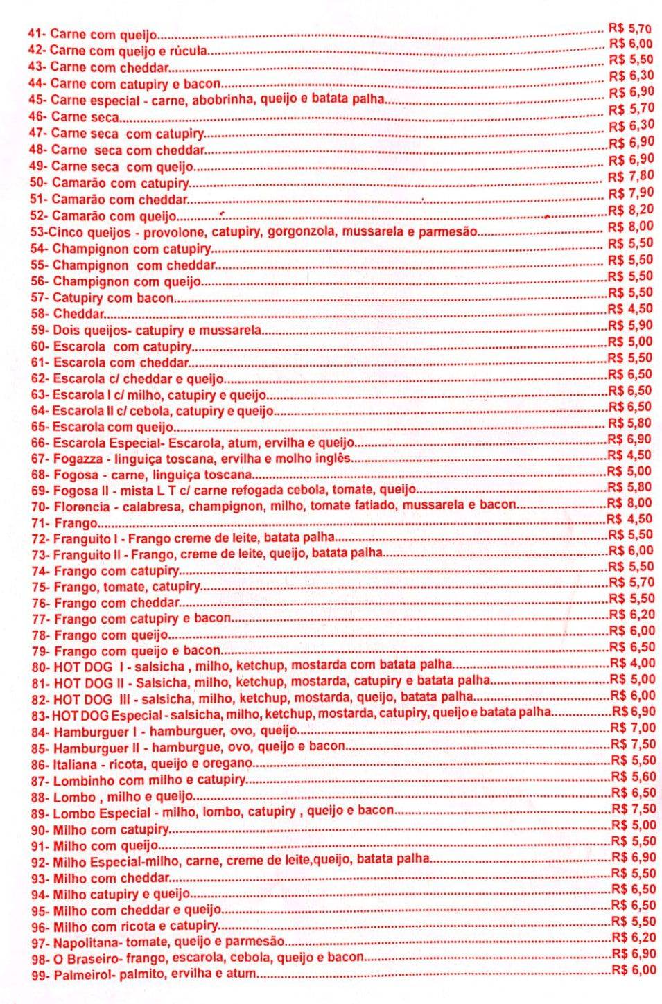 O Braseiro Pizzaria e Esfiharia cardápio
