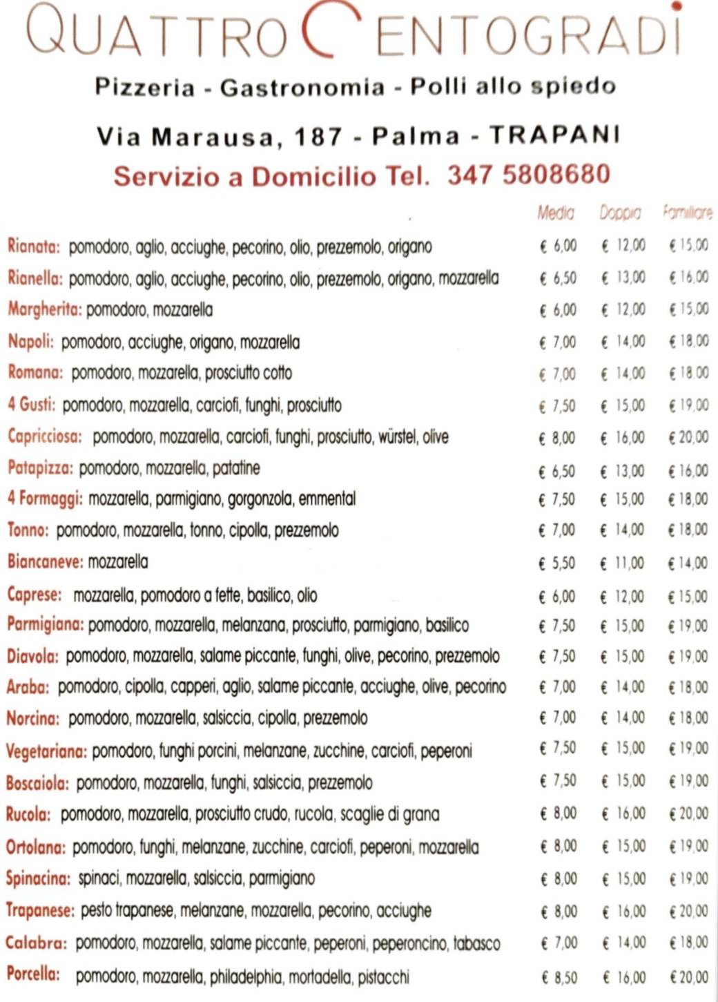 Menu di Quattrocentogradi Pizzeria Gastronomia Polli allo spiedo Palma Marausa 