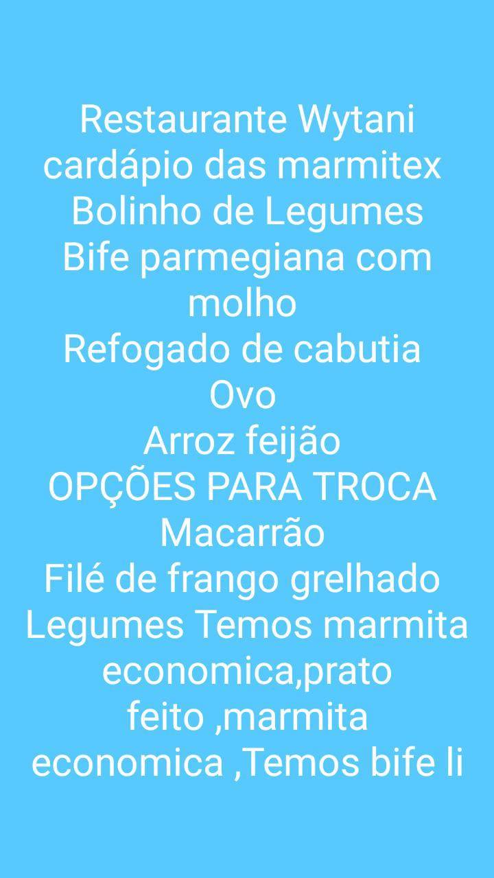 Restaurante Wytani - Estacionamento na Santos Dumont / Marmita / Comidas caseiras cardápio