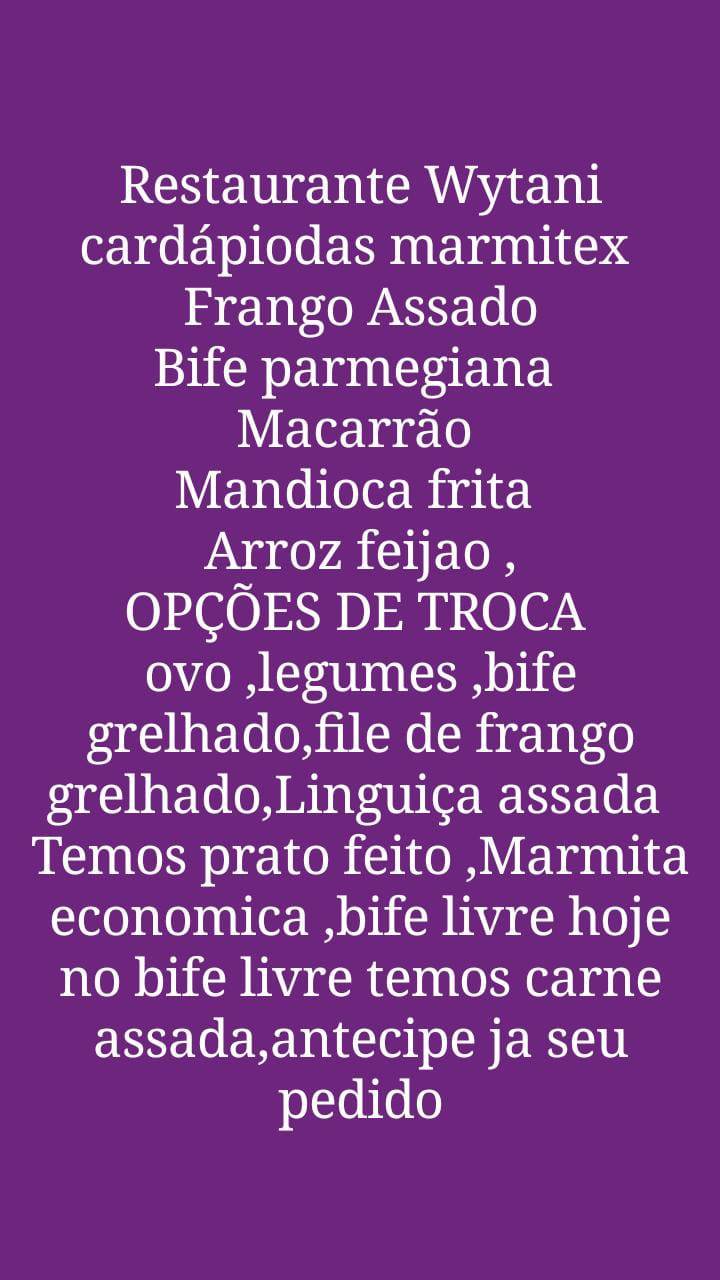 Restaurante Wytani - Estacionamento na Santos Dumont / Marmita / Comidas caseiras cardápio