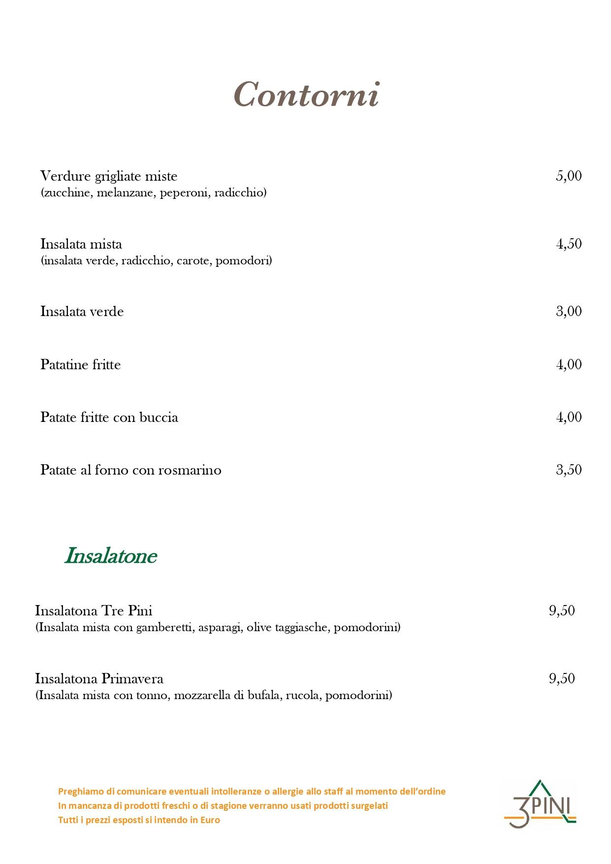 Menu di Ristorante Pizzeria Bar Tre Pini 