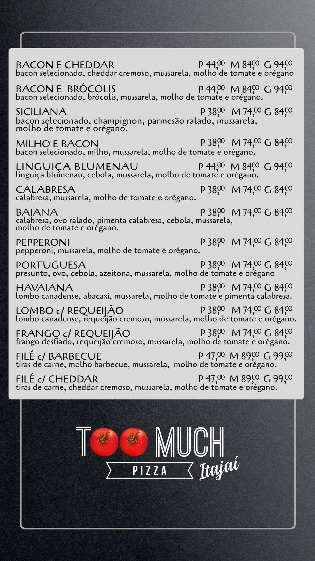 Too Much Pizza Itajaí cardápio