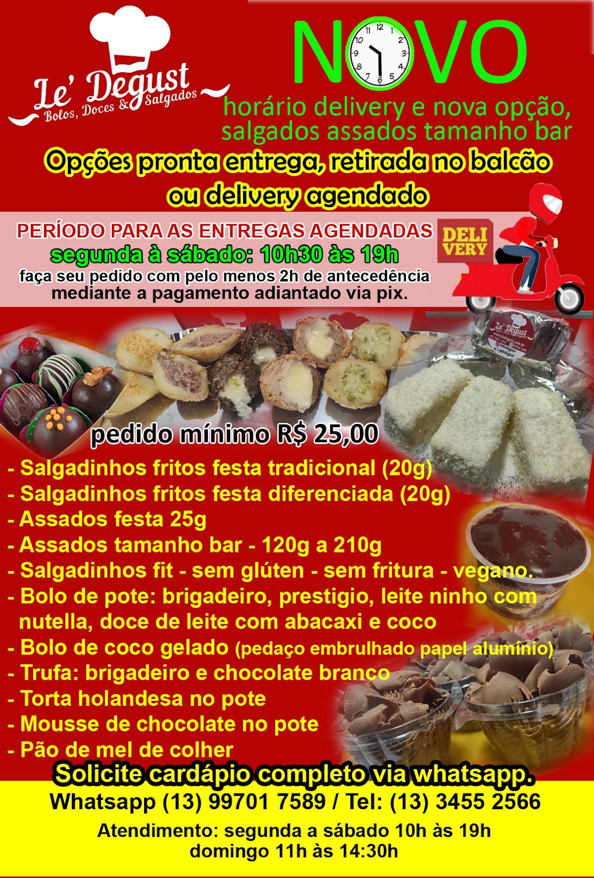 LeDegust bolos, doces, salgados e kit festas. Temos bolos pronta entrega! cardápio