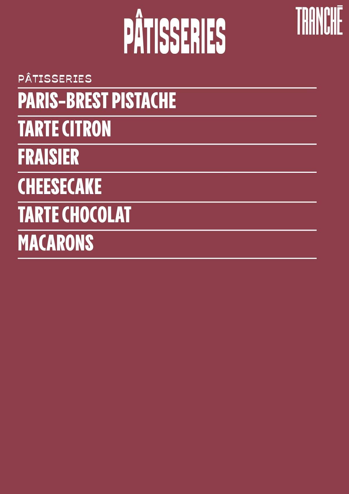 Menu de Boulangerie Tranché - Batignolles
