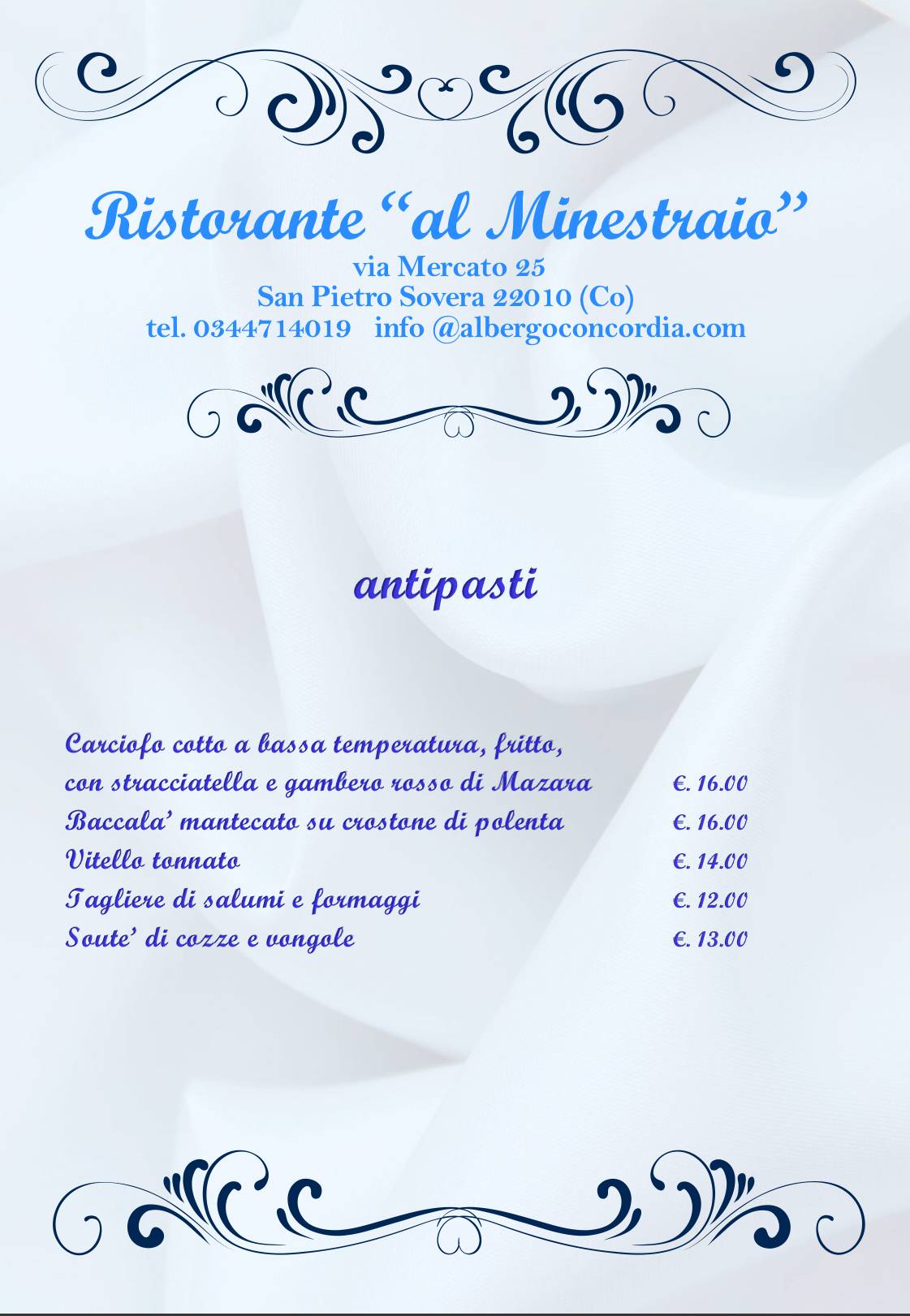 Menu di Hotel Concordia-Ristorante AL MINESTRAIO - Bar- 