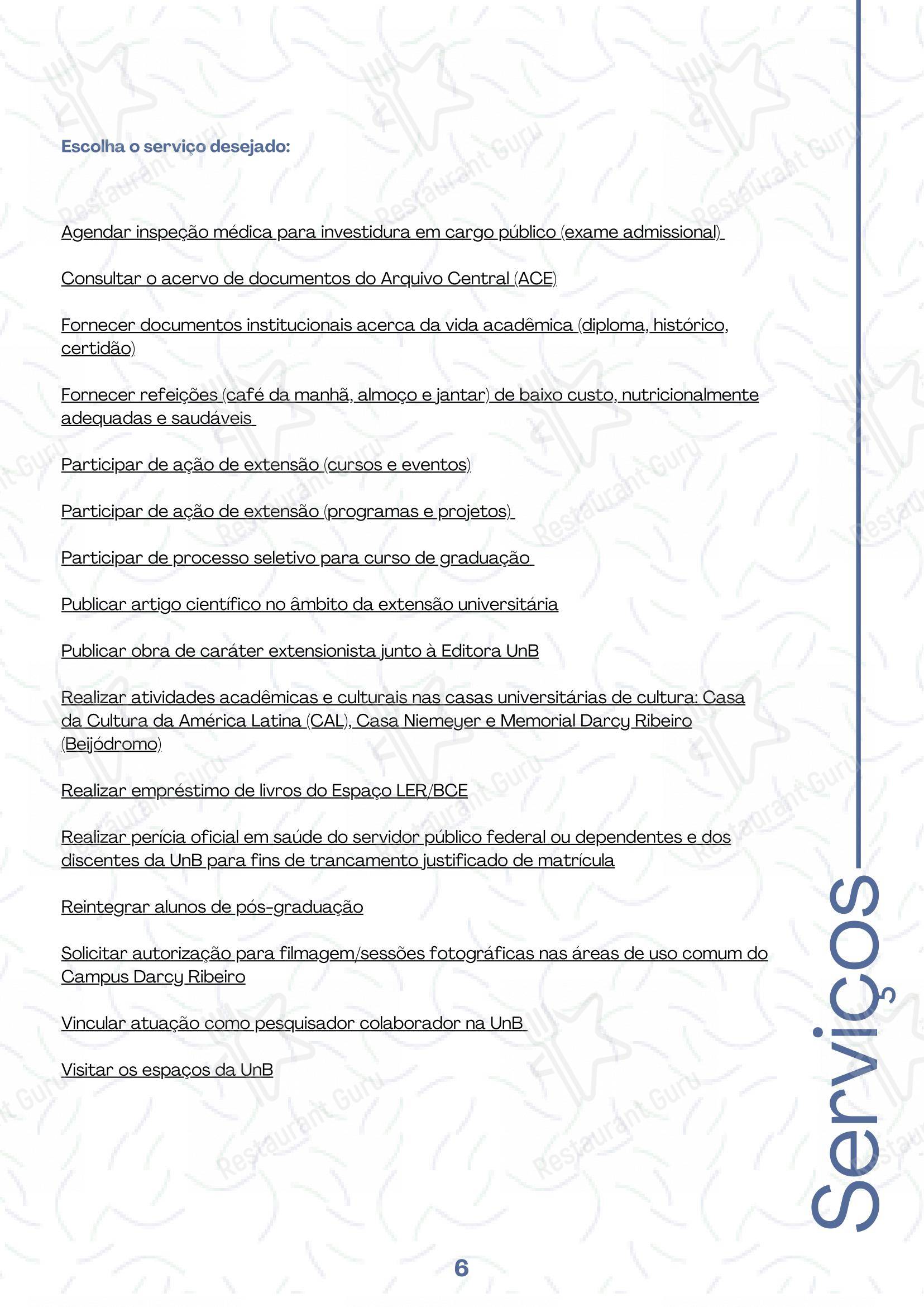 Restaurante Universitário - RU ISM GOMES DE MATTOS - Основное меню