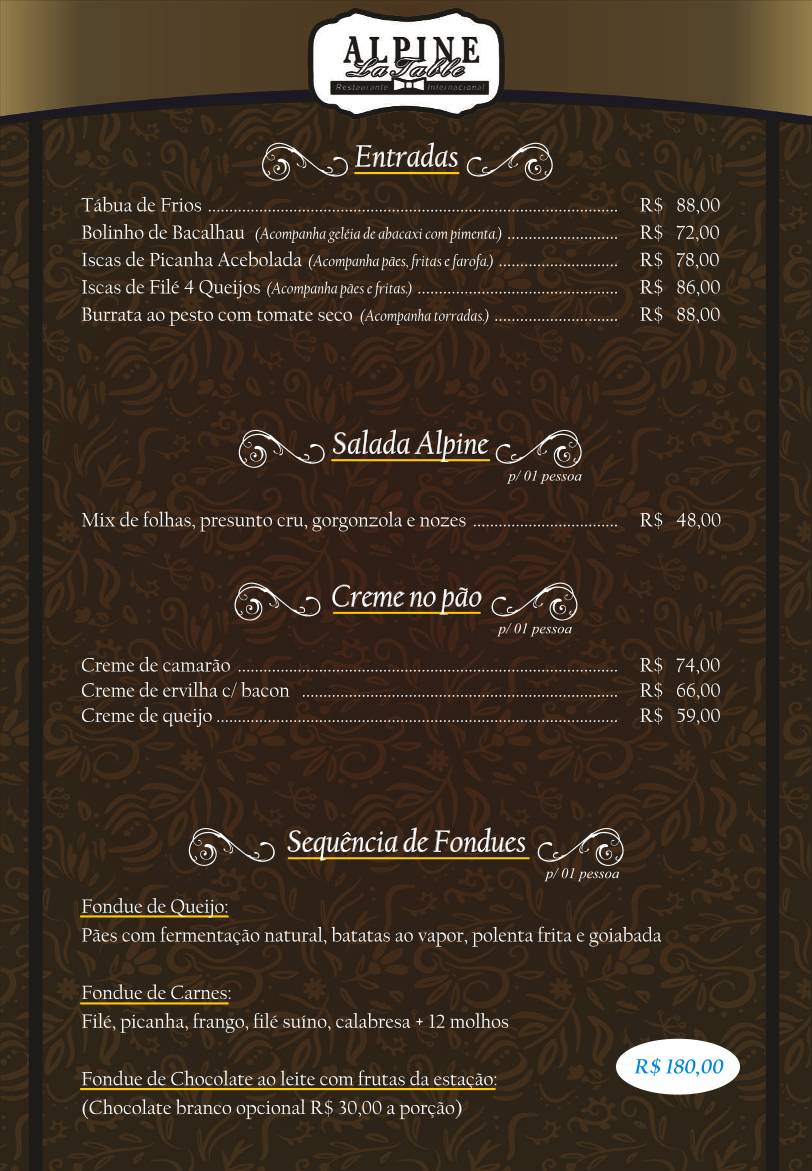 Alpine La Table: Fondue, Carnes, Risotos, Tábua de Frios, Vinhos, Gramado cardápio