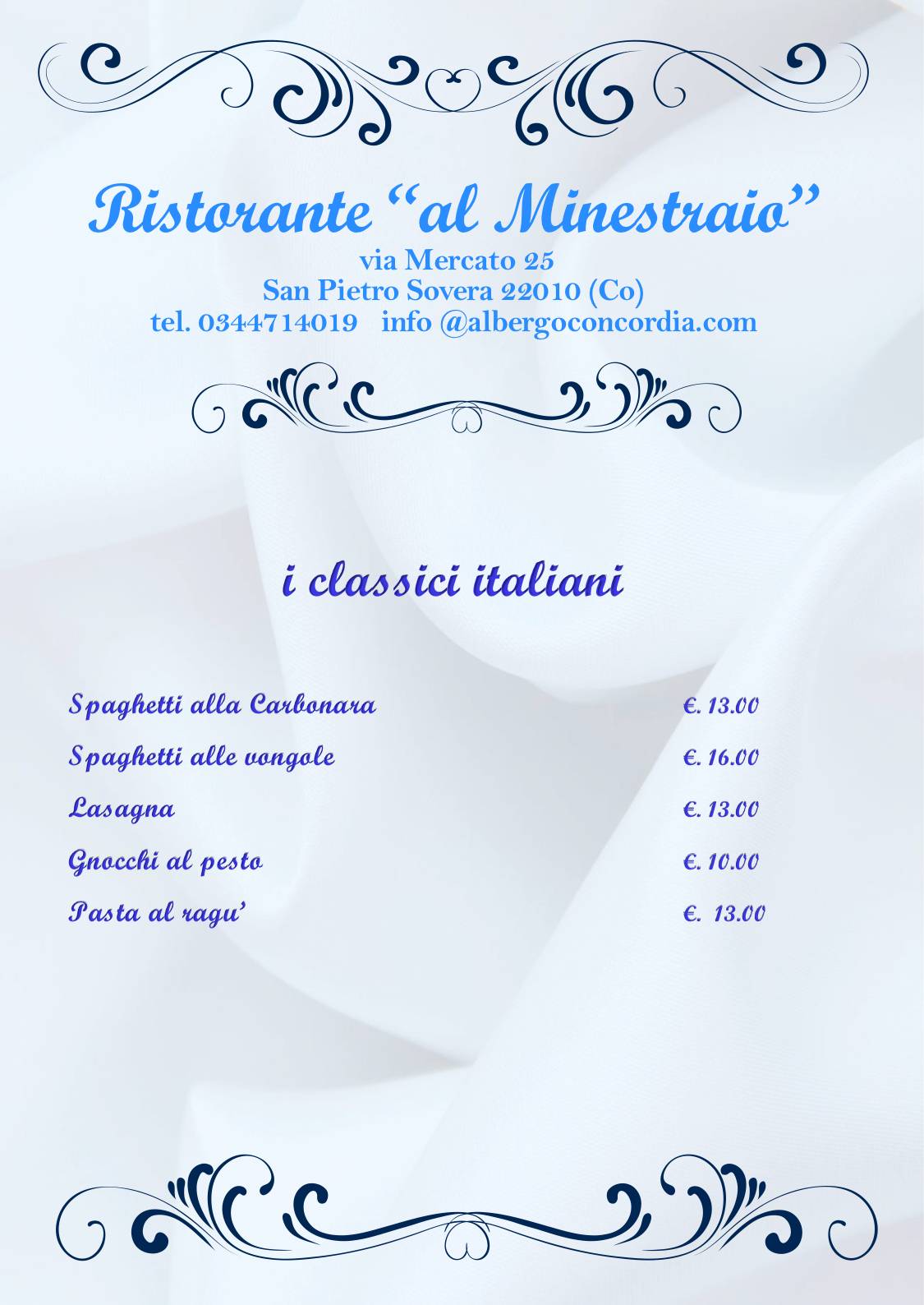 Menu di Hotel Concordia-Ristorante AL MINESTRAIO - Bar- 