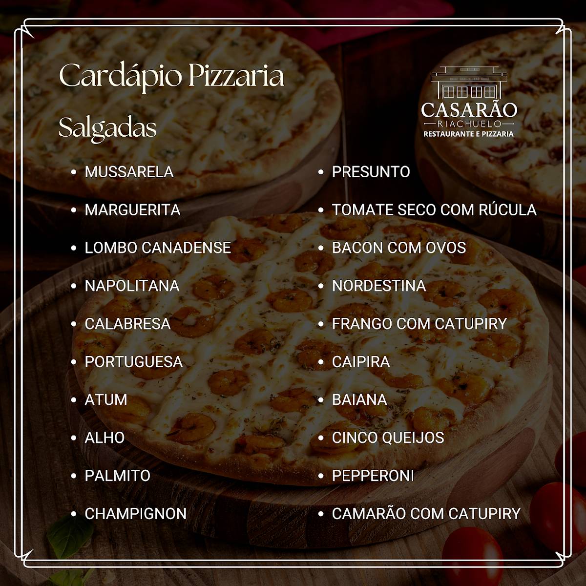 Casarão Riachuelo Restaurante e Pizzaria cardápio