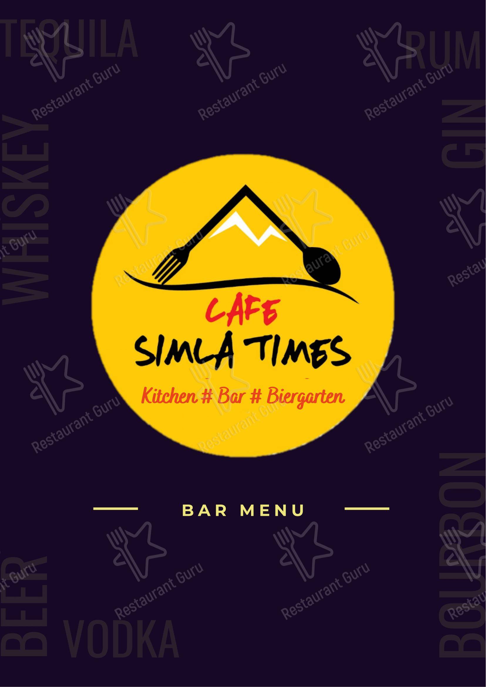 Cafe Simla Times : Cafe, Biergarten & Bar on the Mall Road Shimla ( Awarded Most Instagrammable Cafe of Himachal) in Shimla - Menu