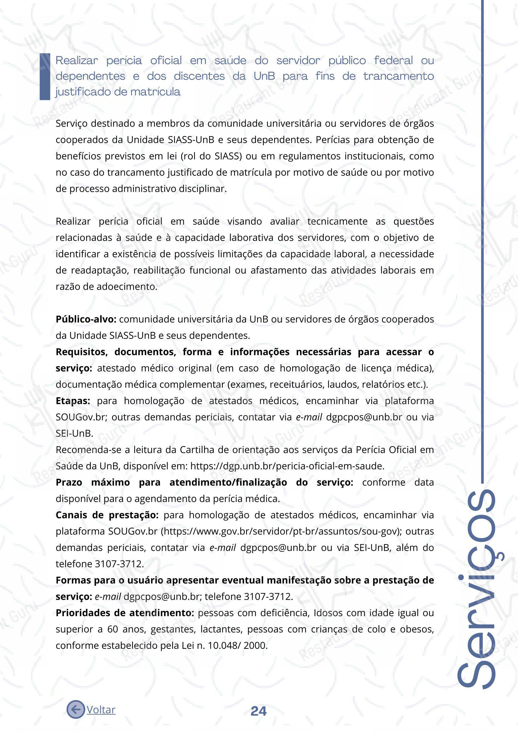 菜单 para Restaurante Universitário - RU ISM GOMES DE MATTOS em Brasília