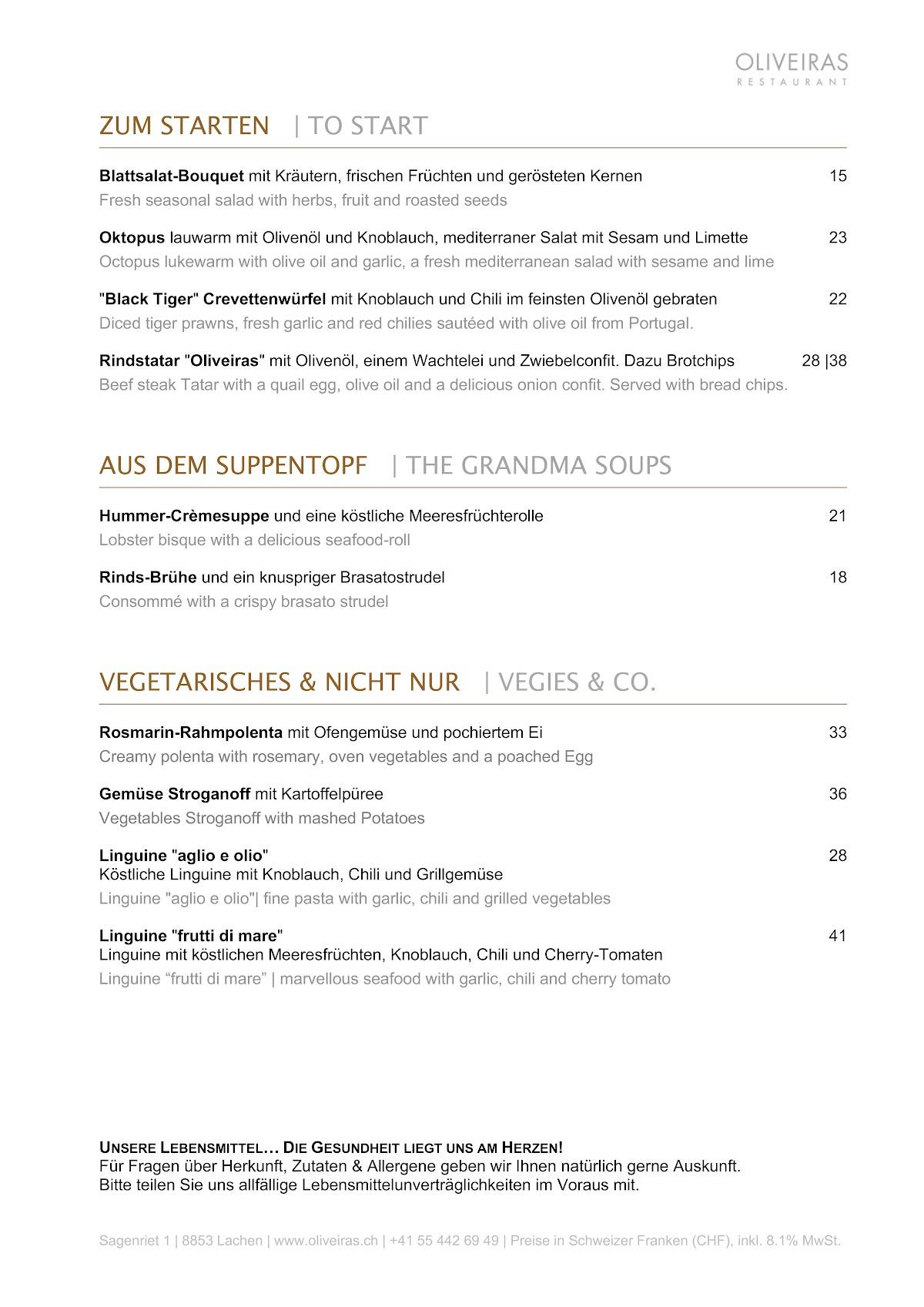 Menu di Oliveiras, Lachen SZ 