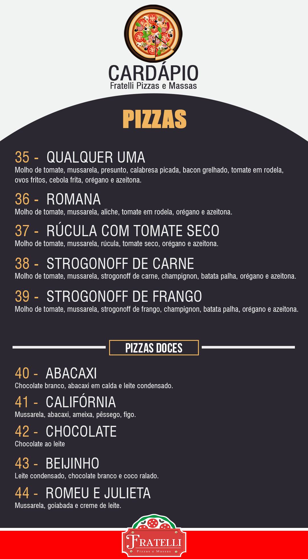 Fratelli Pizzas e Massas cardápio