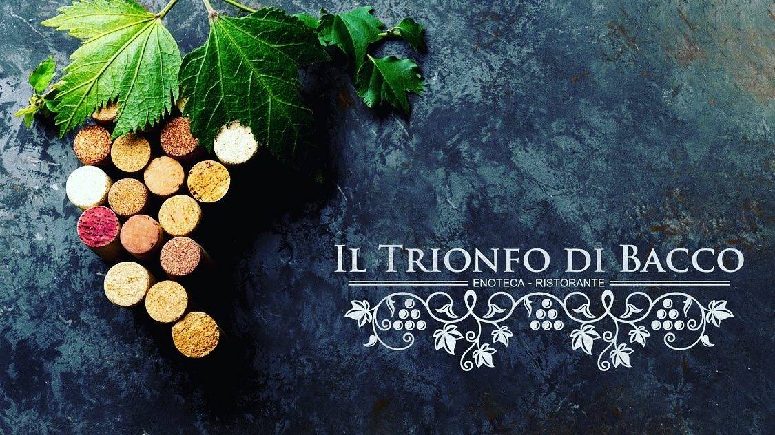 Menu di Il Trionfo Di Bacco - Enoteca, Ristorante 