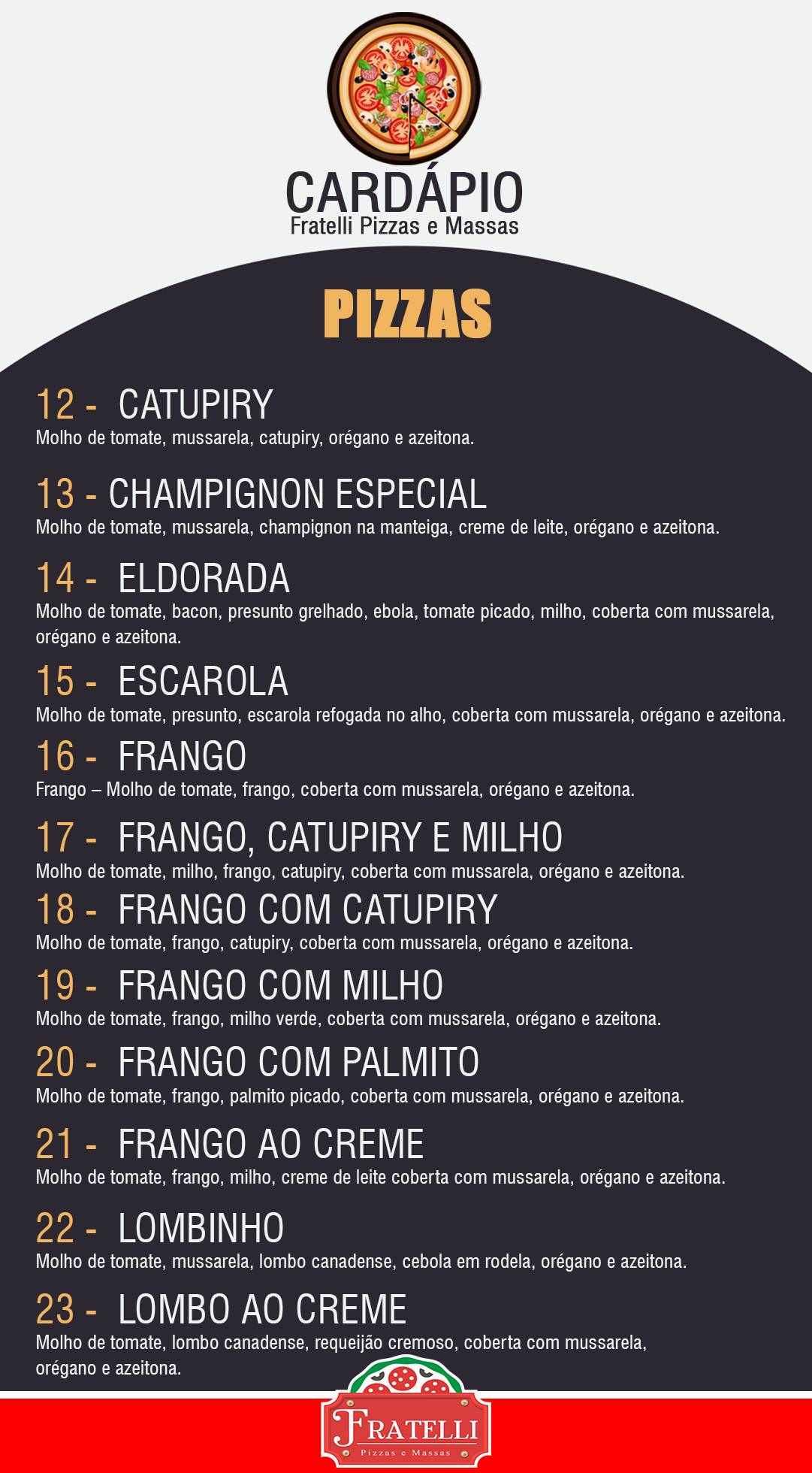 Fratelli Pizzas e Massas cardápio