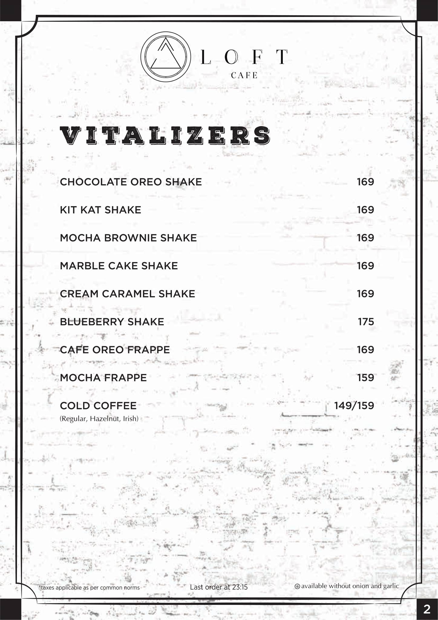 Loft Cafe & Restro menu