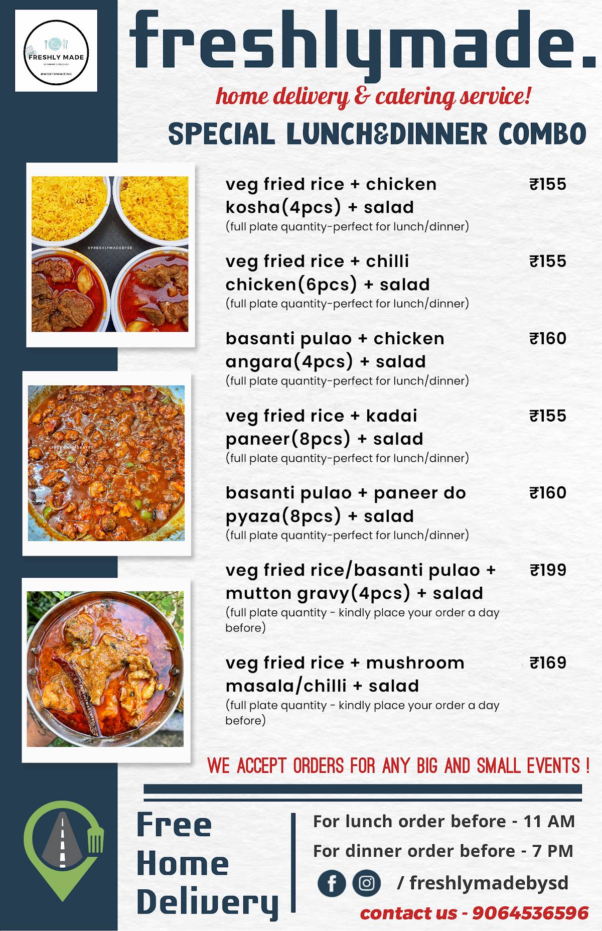 Freshlymade by shome's delicacy menu