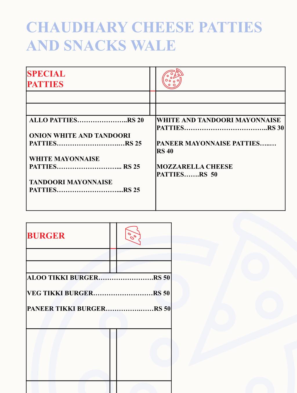 CHAUDHARY CHEESE PATTIES AND SNACKS WALE menu