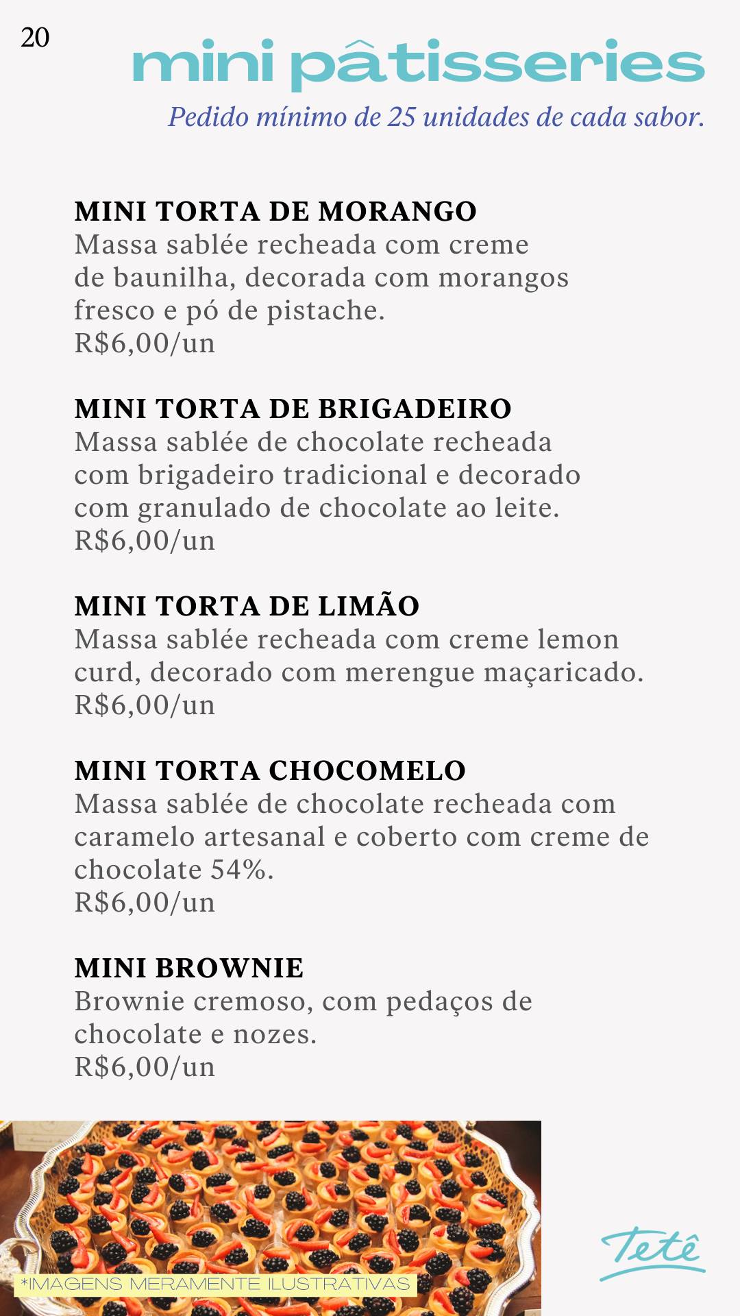 Tetê Confeitaria Villaggio Mall cardápio