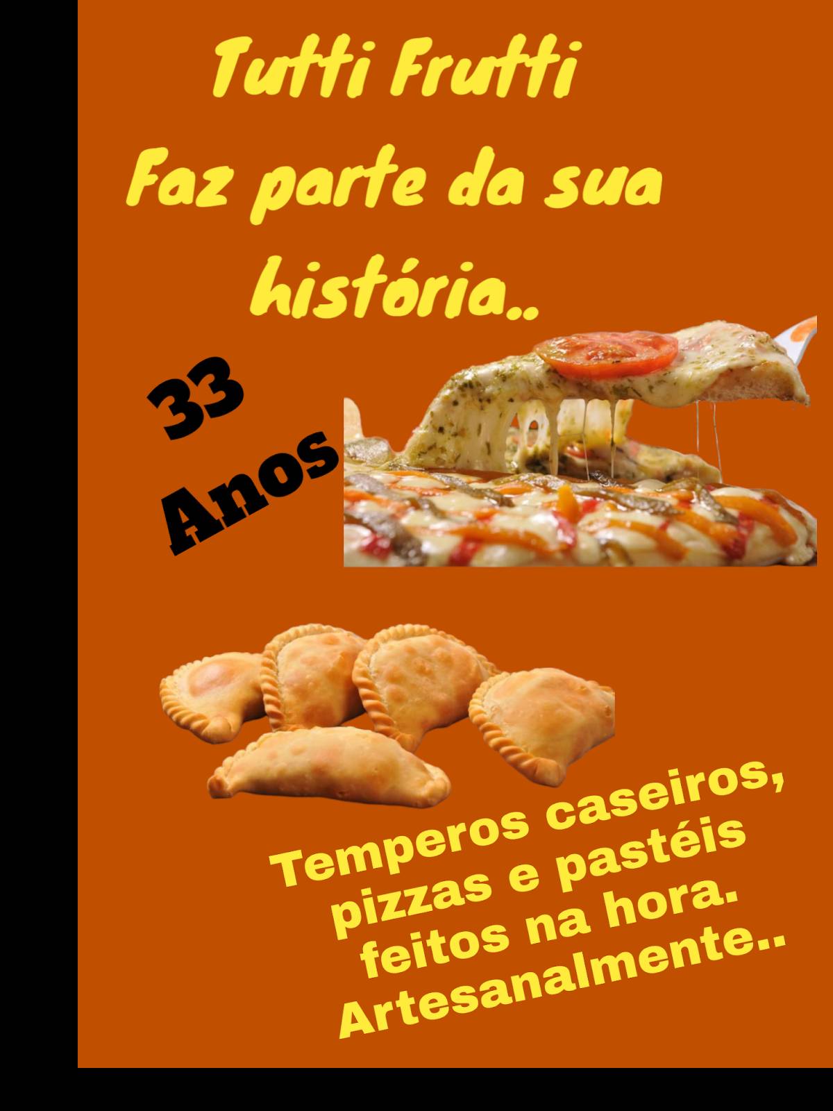 Tutti-Frutti: Pizzaria cardápio