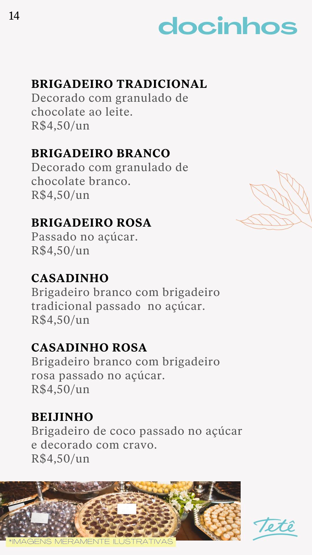 Tetê Confeitaria Villaggio Mall cardápio