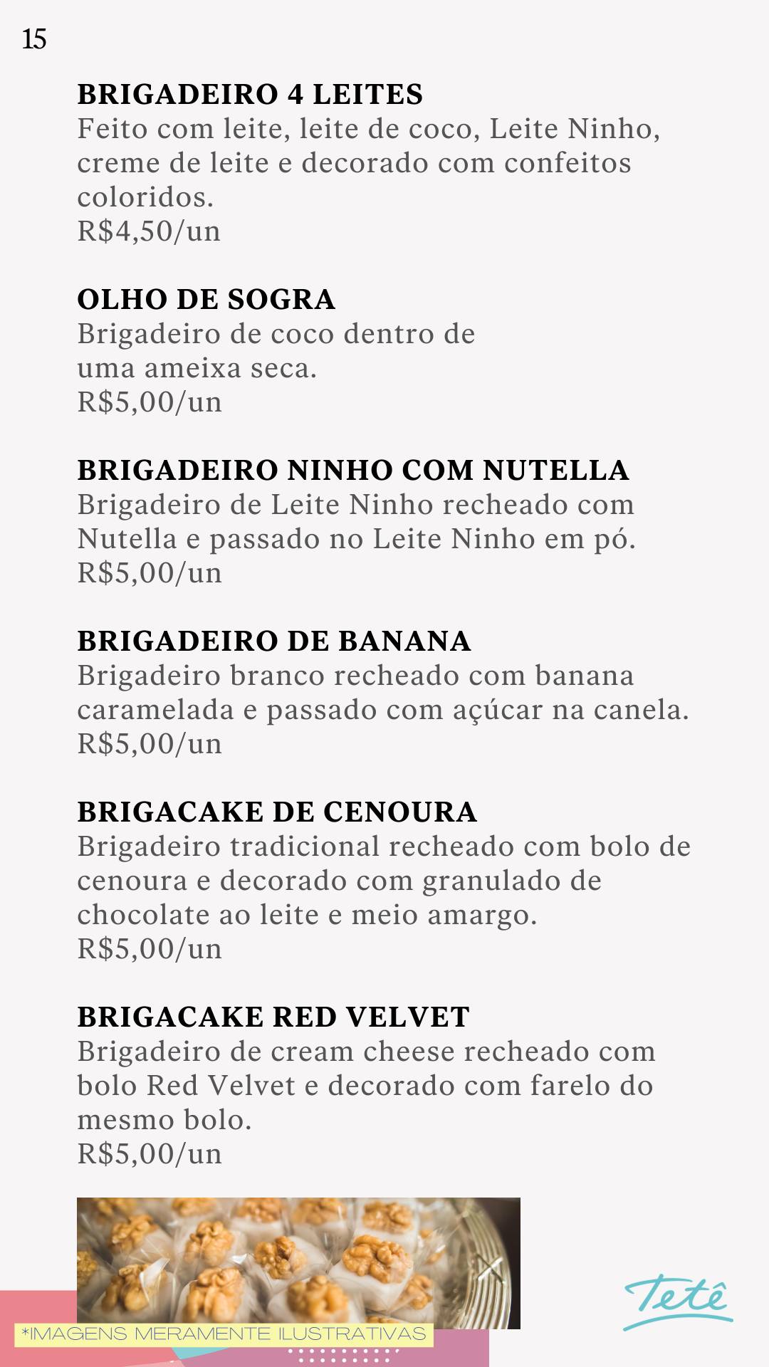 Tetê Confeitaria Villaggio Mall cardápio