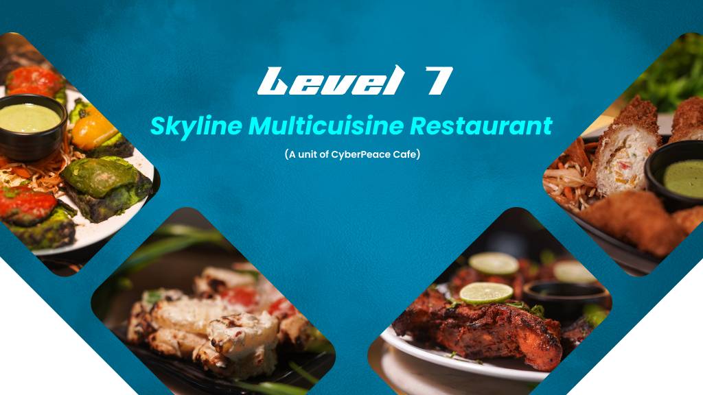 Level 7 : Skyline Multicuisine Restaurant menu