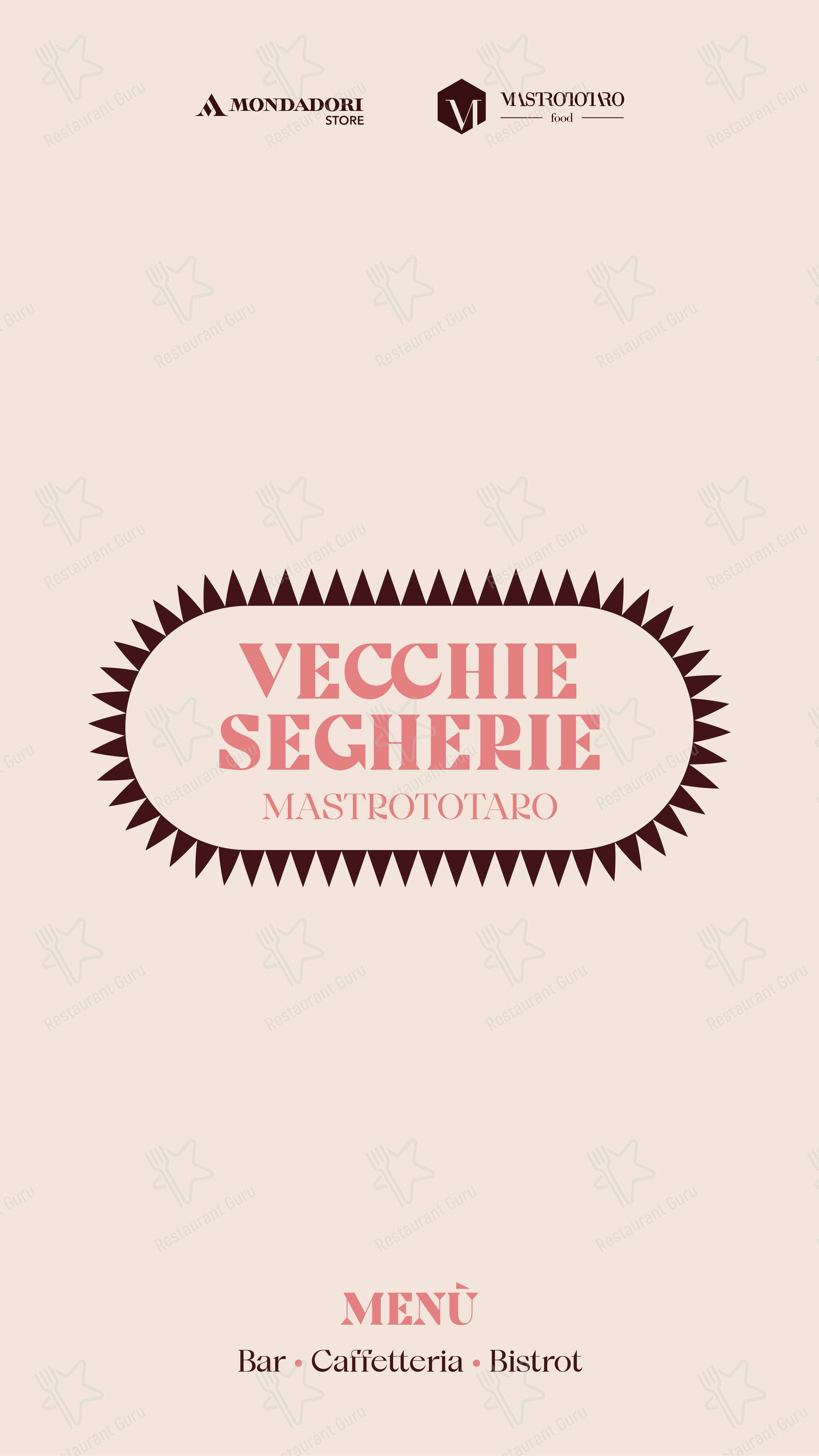 Menu di Vecchie Segherie Mastrototaro - Menu