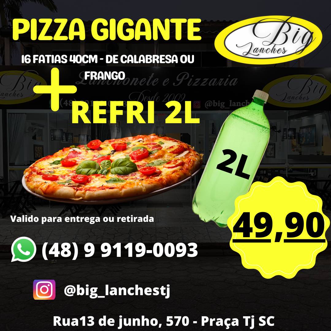Pizzaria Big Lanches e Choperia cardápio