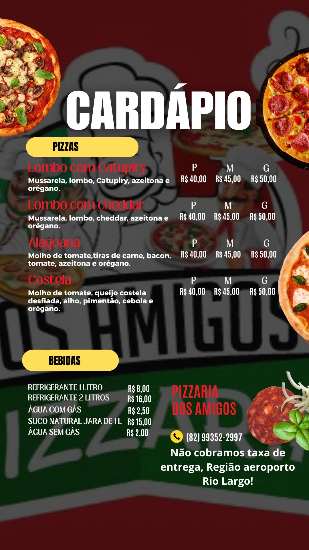 Pizzaria dos amigos cardápio