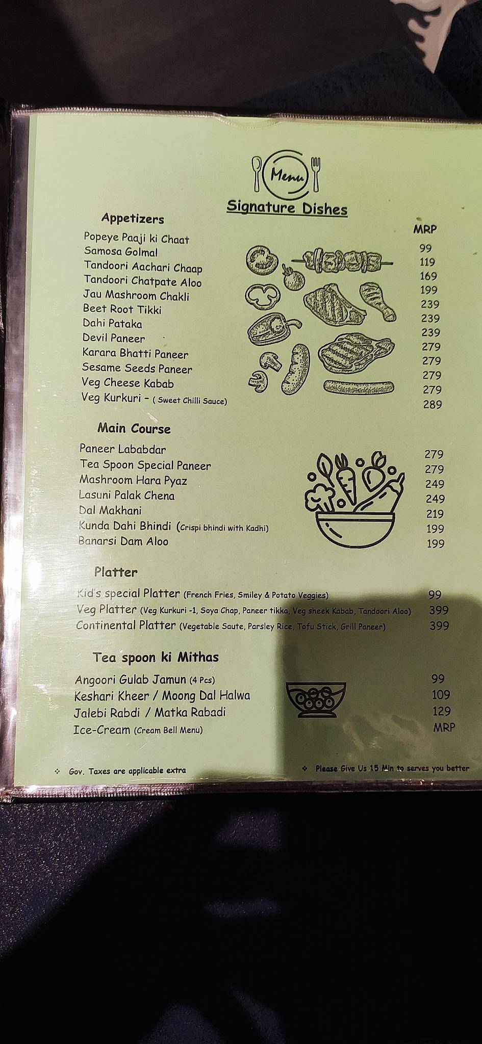 Tea Spoon Restro and Cafe is a beautiful admospier menu