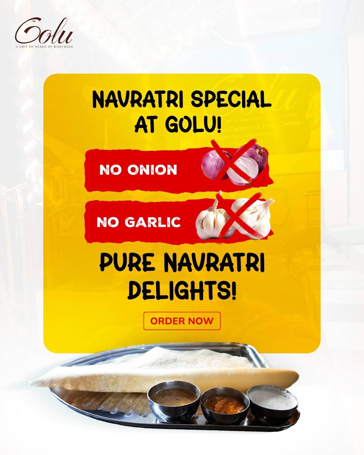 GOLU restaurant - South Indian Delicacy & Coffee Spot—a unit of SHAKH of Rishi'Kesh menu