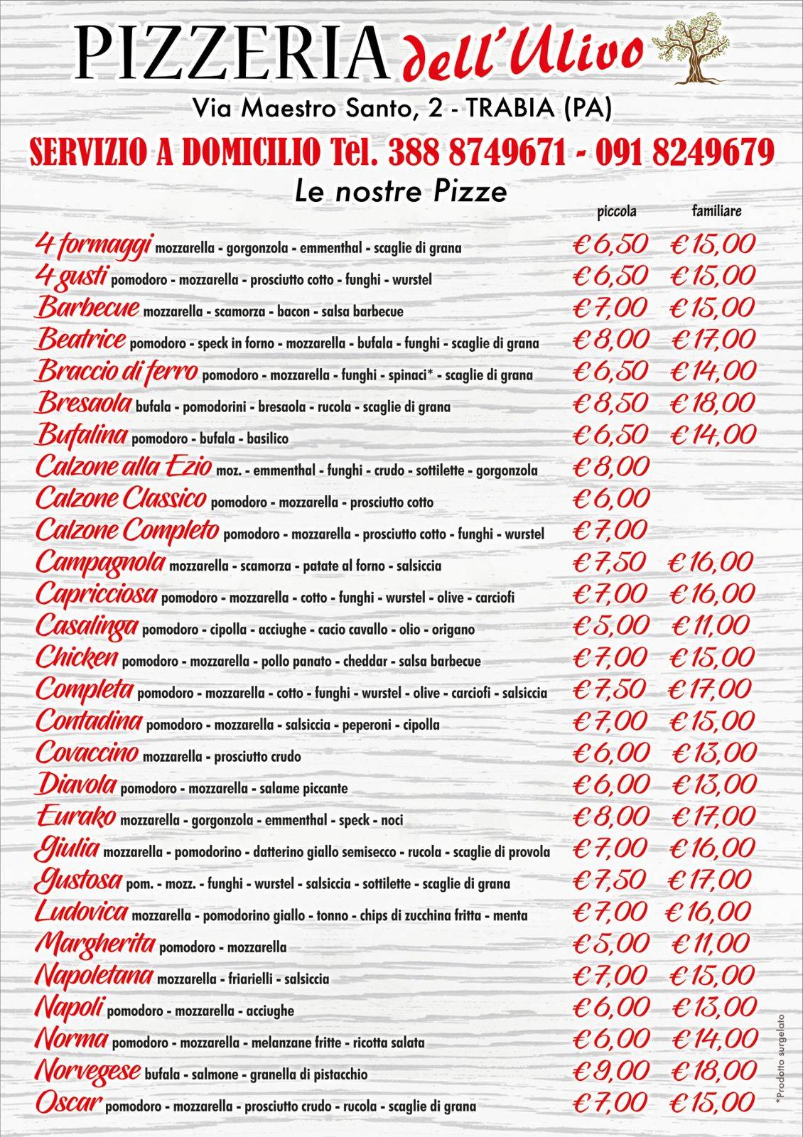 Menu di Pizzeria Dell'Ulivo di Bondi Salvatrice 