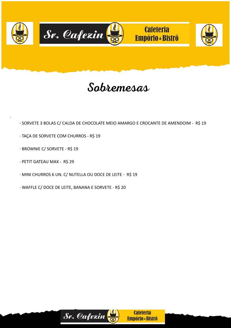 Sr. Cafezin - Cafeteria, Empório e Bistrô cardápio