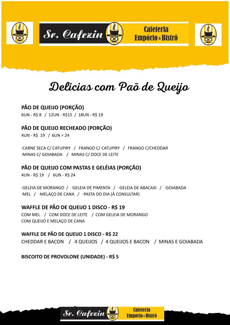Sr. Cafezin - Cafeteria, Empório e Bistrô cardápio