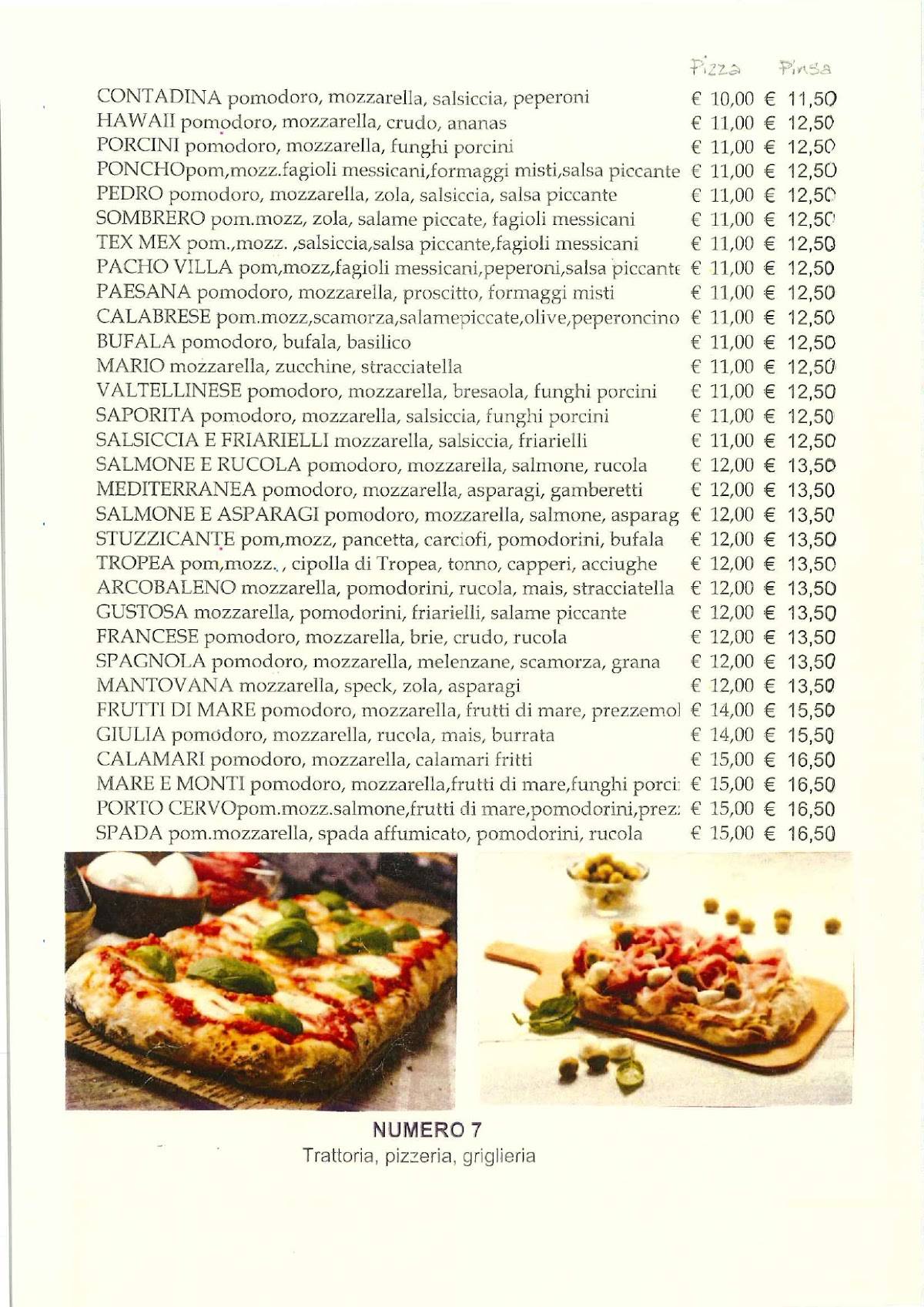 Menu di Trattoria Pizzeria Griglieria Numero7 